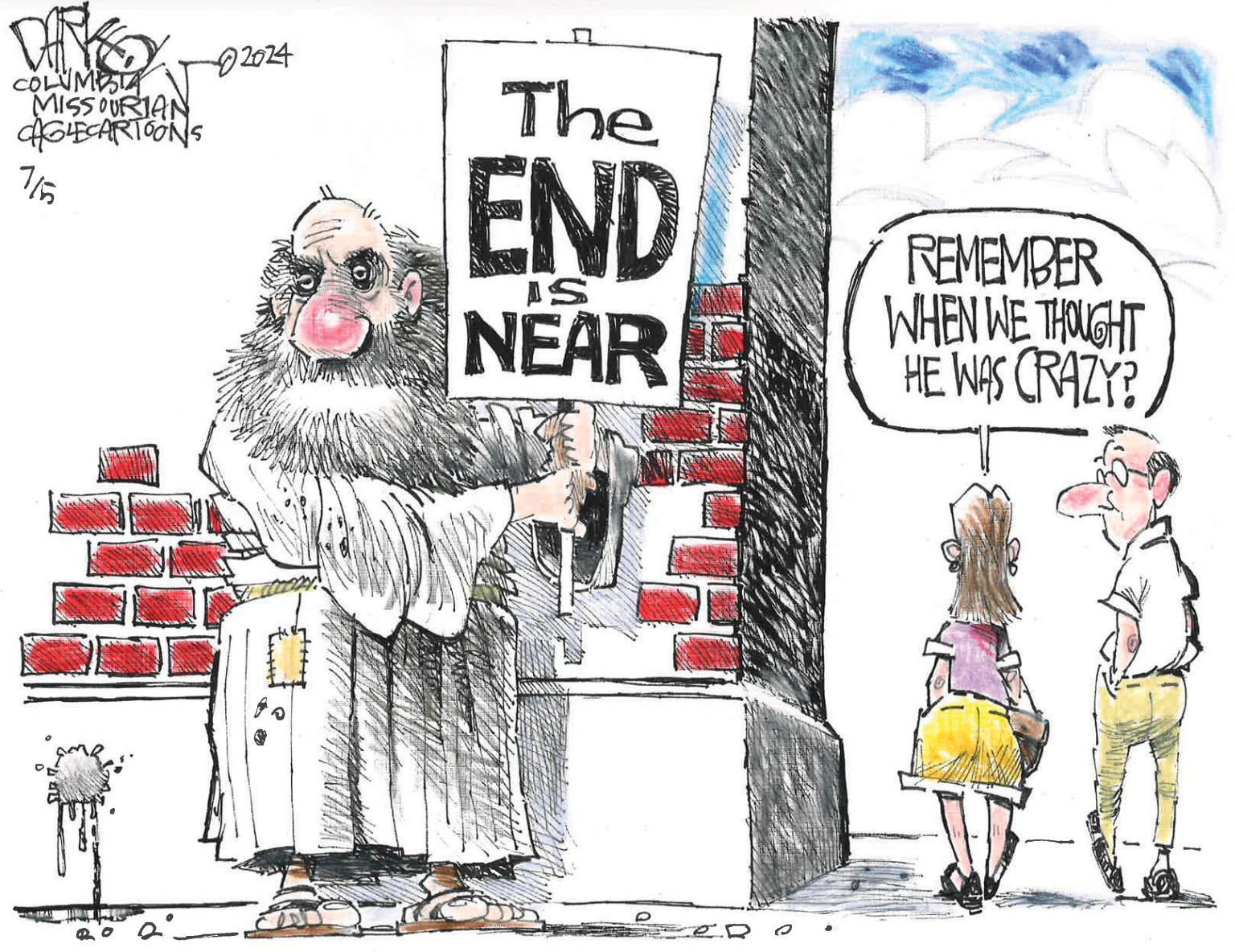 Editorial Cartoon: The End Is Near – The Independent | News Events Opinion More